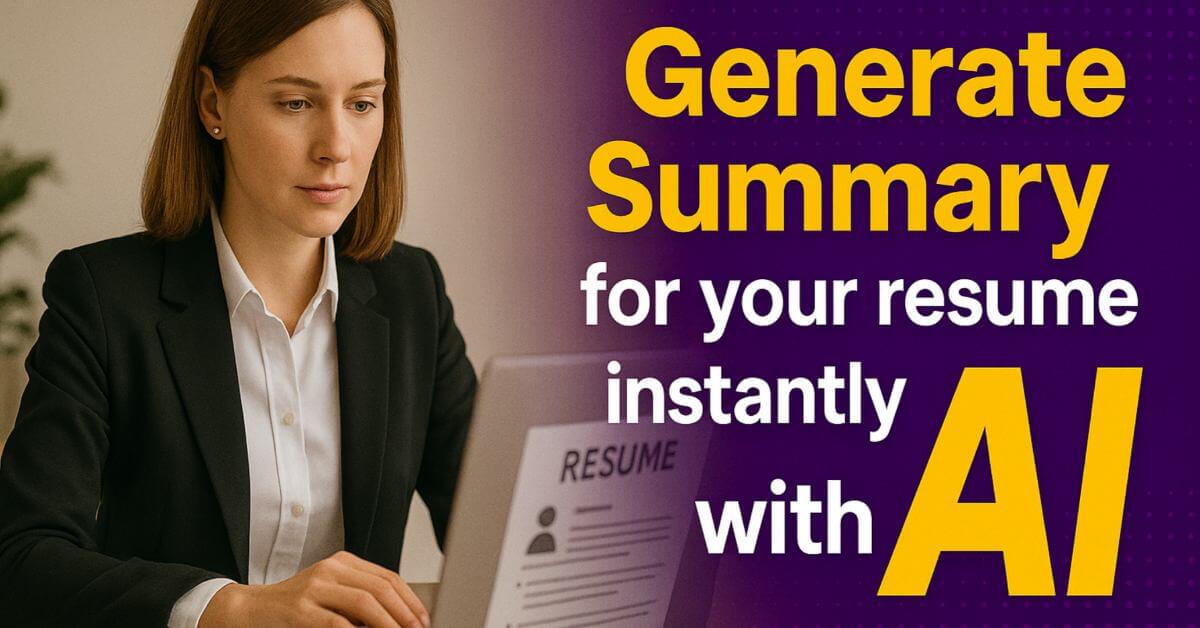 How To generate resume summary with ai free